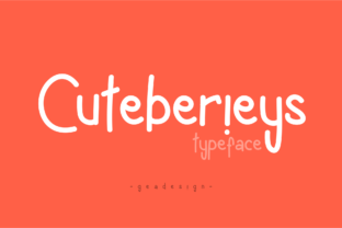 Cuteberieys: A Font That Brings Personality to Your Editorial Design