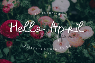 Hello April: A Whimsical Font for Spring Campaigns